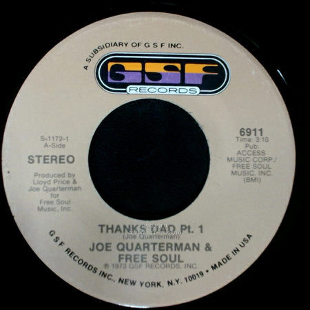 Joe Quarterman & Free Soul - Thanks Dad Pt. 2 / Thanks Dad Pt. 1 side B