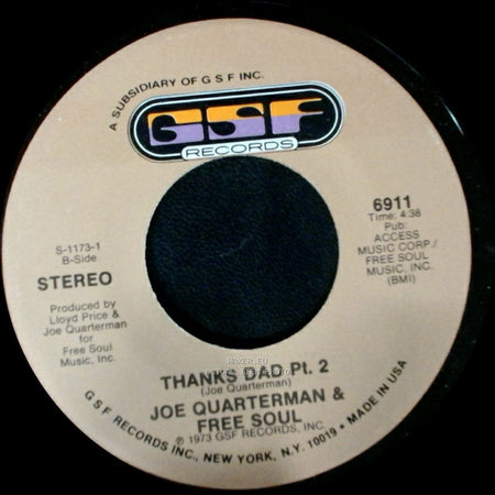 Joe Quarterman & Free Soul - Thanks Dad Pt. 2 / Thanks Dad Pt. 1 side A