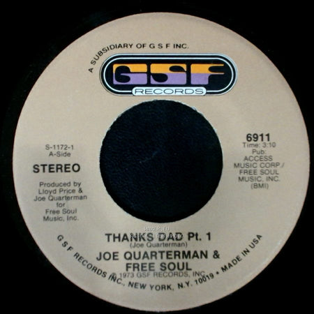 Joe Quarterman & Free Soul - Thanks Dad Pt. 2 / Thanks Dad Pt. 1 side B