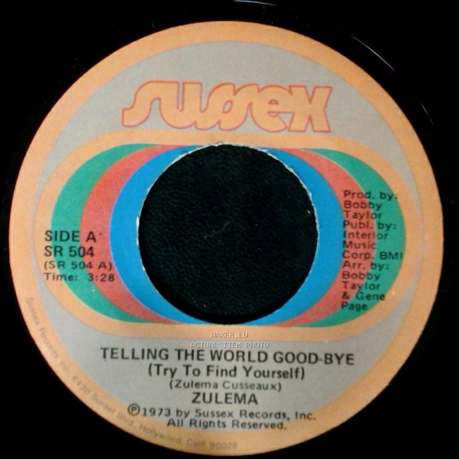 Zulema - Telling The World Good-Bye (Try To Find Yourself) / Tree side A