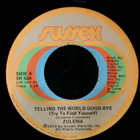 Zulema - Telling The World Good-Bye (Try To Find Yourself) / Tree side A