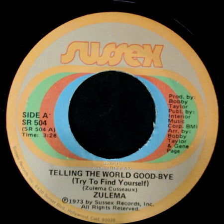 Zulema - Telling The World Good-Bye (Try To Find Yourself) / Tree side A