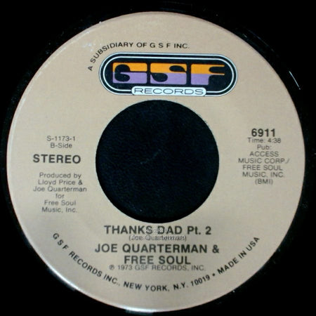 Joe Quarterman & Free Soul - Thanks Dad Pt. 2 / Thanks Dad Pt. 1 side A