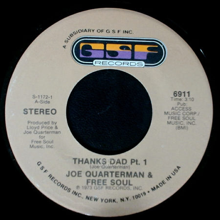 Joe Quarterman & Free Soul - Thanks Dad Pt. 2 / Thanks Dad Pt. 1 side B