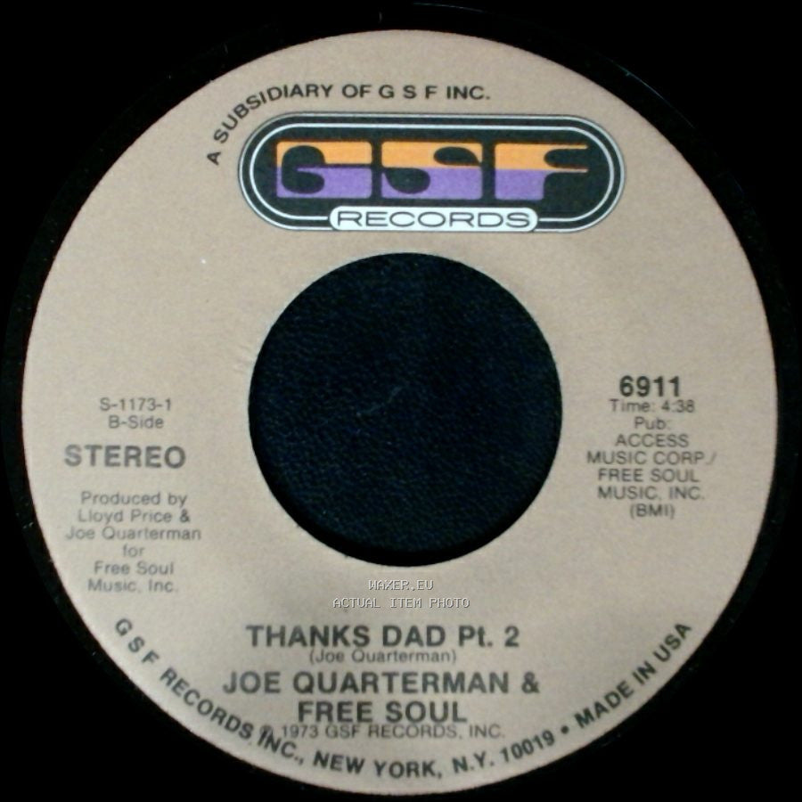 Joe Quarterman & Free Soul - Thanks Dad Pt. 2 / Thanks Dad Pt. 1 side A