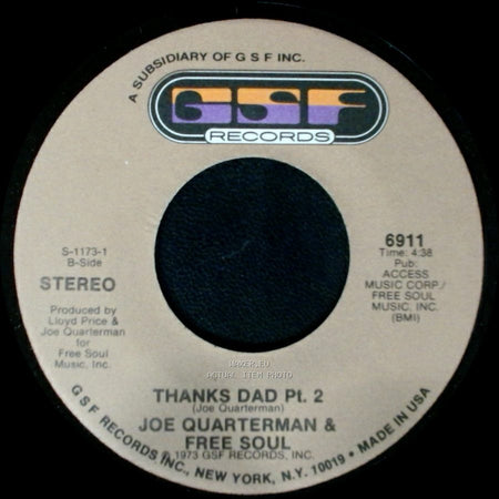 Joe Quarterman & Free Soul - Thanks Dad Pt. 2 / Thanks Dad Pt. 1 side A