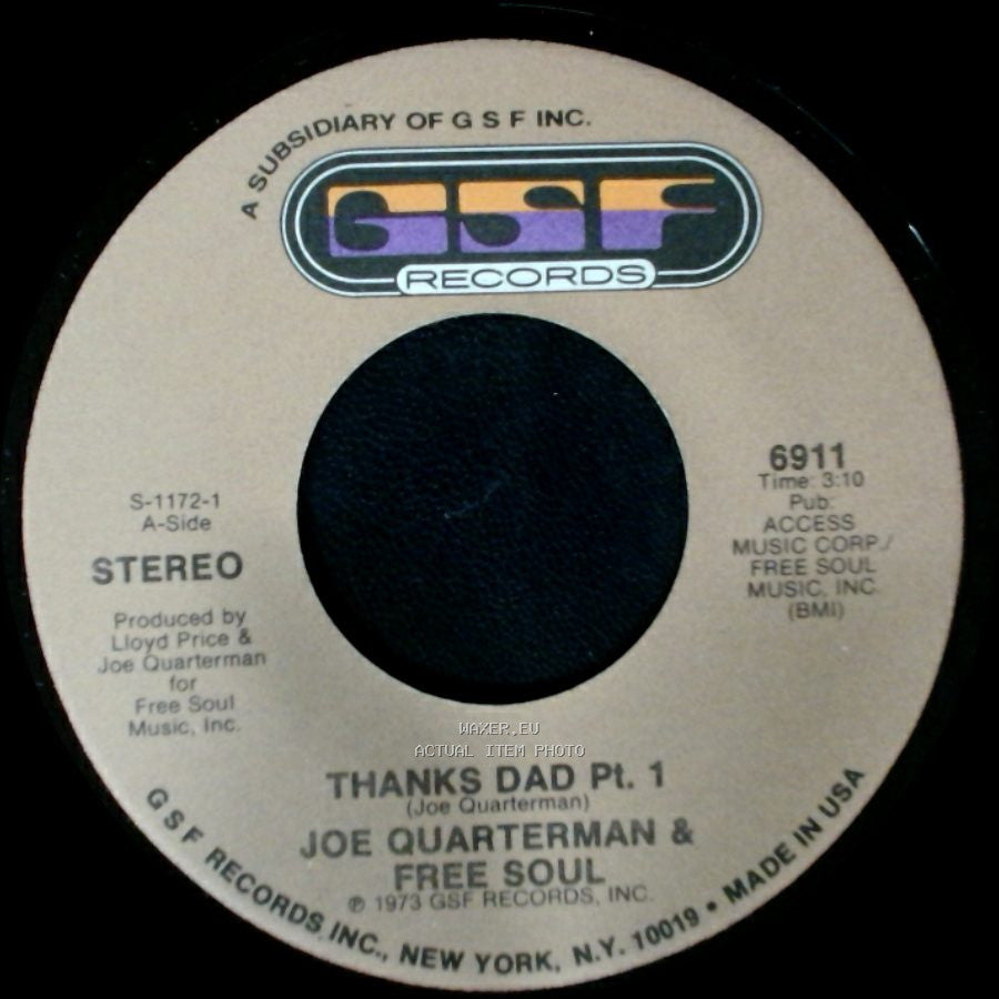 Joe Quarterman & Free Soul - Thanks Dad Pt. 2 / Thanks Dad Pt. 1 side B