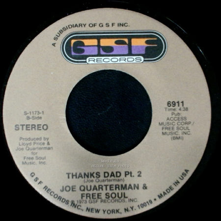 Joe Quarterman & Free Soul - Thanks Dad Pt. 2 / Thanks Dad Pt. 1 side A
