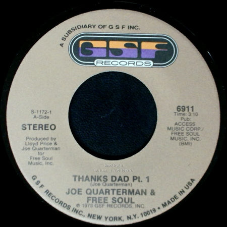 Joe Quarterman & Free Soul - Thanks Dad Pt. 2 / Thanks Dad Pt. 1 side B