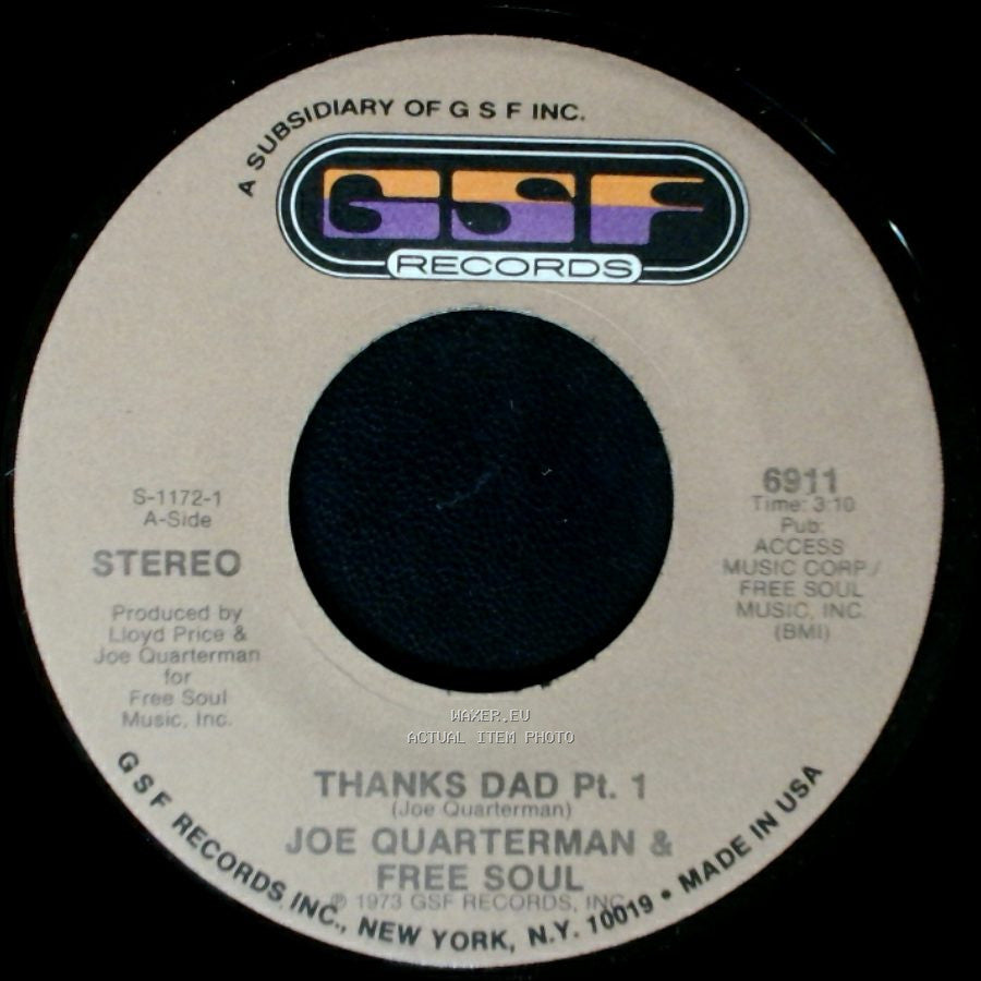 Joe Quarterman & Free Soul - Thanks Dad Pt. 1 / Thanks Dad Pt. 2 side A