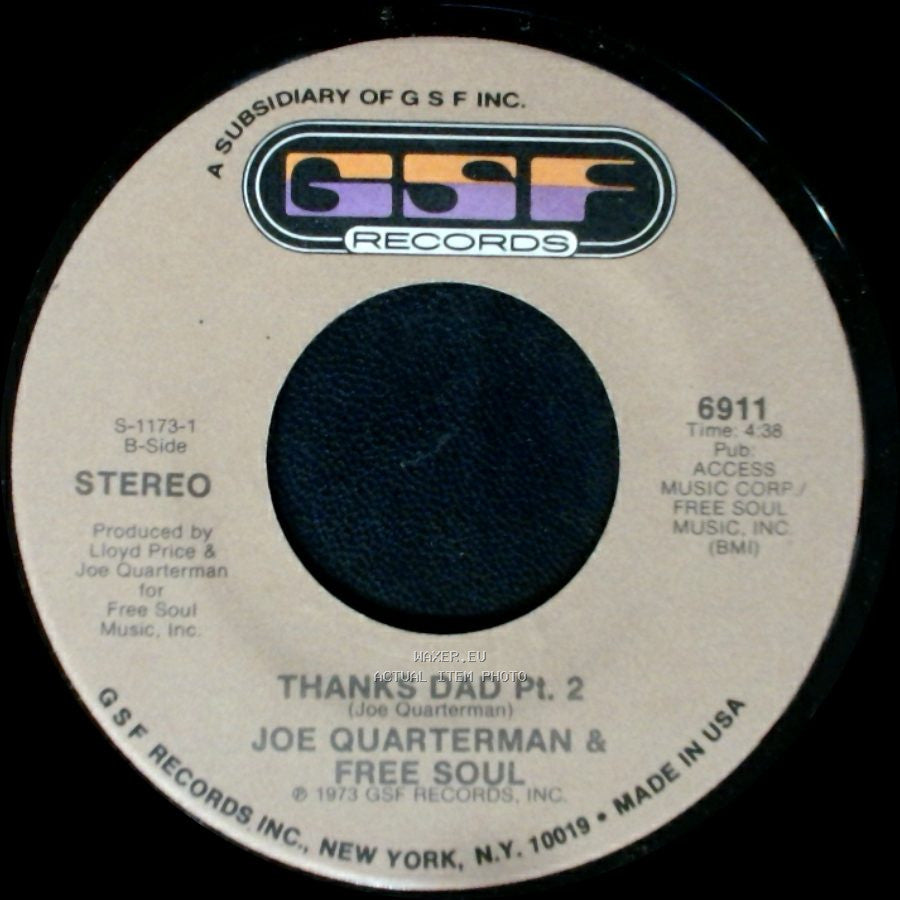 Joe Quarterman & Free Soul - Thanks Dad Pt. 1 / Thanks Dad Pt. 2 side B