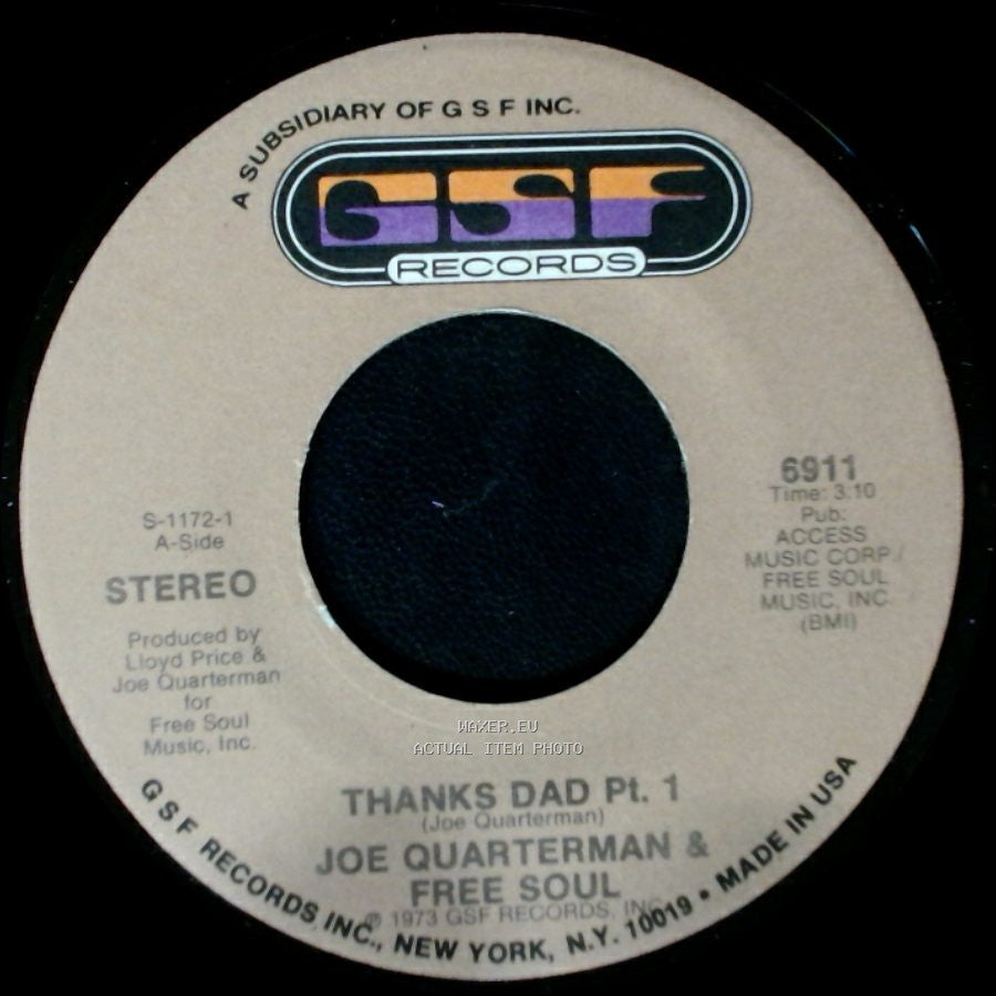 Joe Quarterman & Free Soul - Thanks Dad Pt. 1 / Thanks Dad Pt. 2 side A