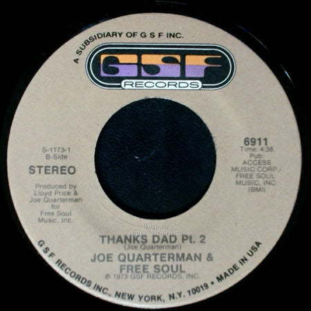 Joe Quarterman & Free Soul - Thanks Dad Pt. 1 / Thanks Dad Pt. 2 side B