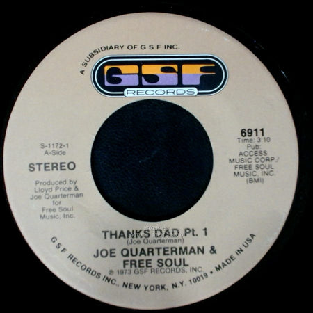 Joe Quarterman & Free Soul - Thanks Dad Pt. 2 / Thanks Dad Pt. 1 side B
