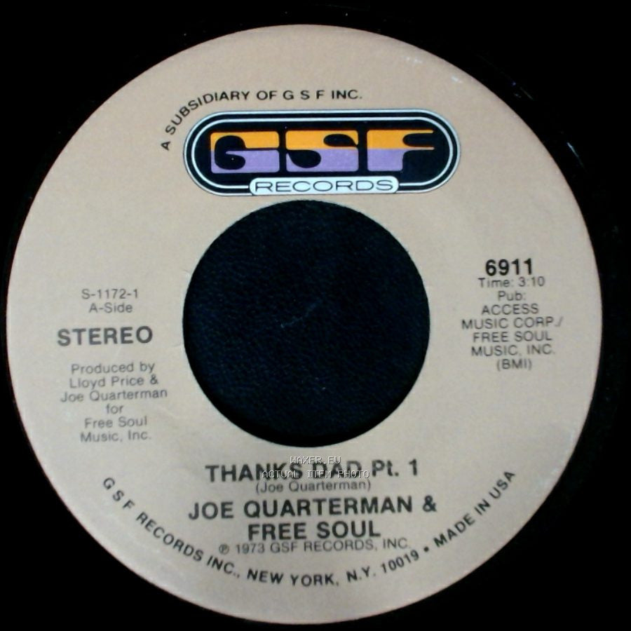 Joe Quarterman & Free Soul - Thanks Dad Pt. 2 / Thanks Dad Pt. 1 side B