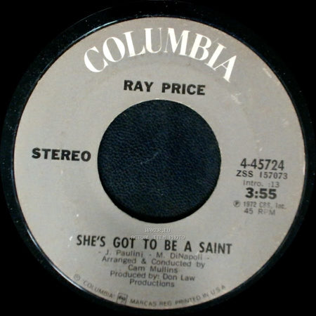 Ray Price - She's Got To Be A Saint / Oh, Lonesome Me side A
