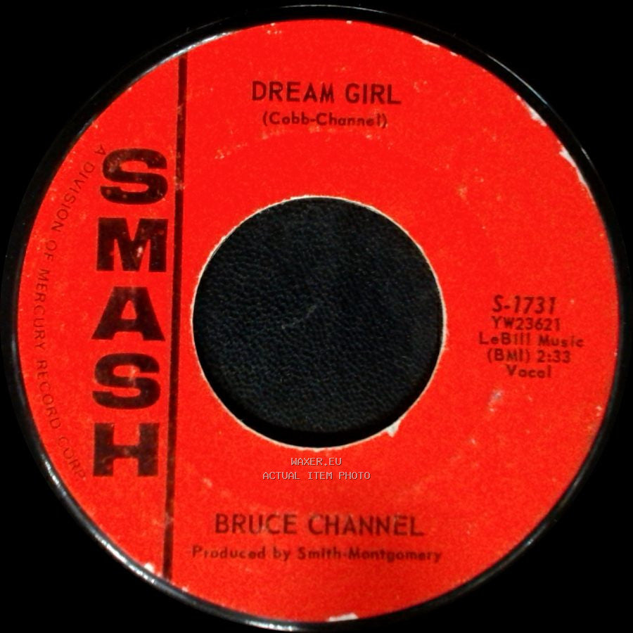 Bruce Channel - Hey! Baby / Dream Girl side B