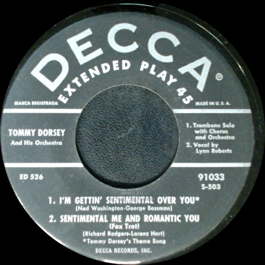 Tommy Dorsey And His Orchestra - I'm Gettin' Sentimental Over You / Sentimental Me And Romantic You / Sentimental And Melancholy / Sentimental Journey side A