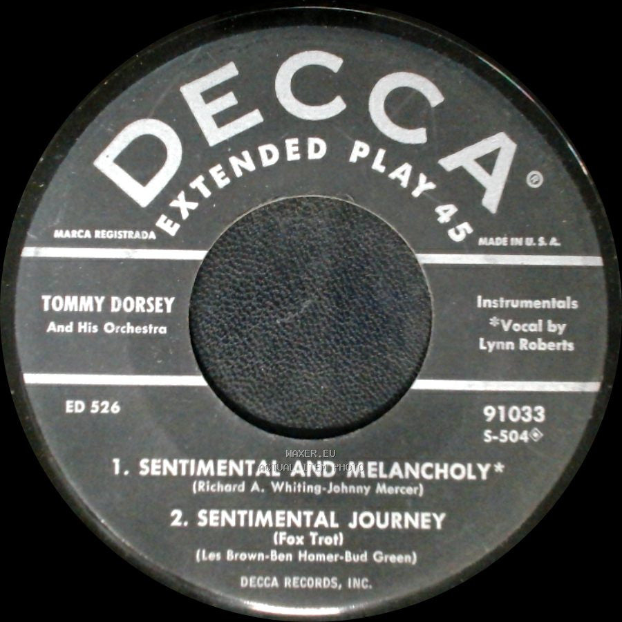 Tommy Dorsey And His Orchestra - I'm Gettin' Sentimental Over You / Sentimental Me And Romantic You / Sentimental And Melancholy / Sentimental Journey side B