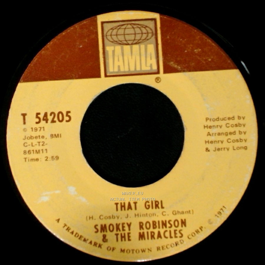 Smokey Robinson & The Miracles - I Don't Blame You At All / That Girl side B