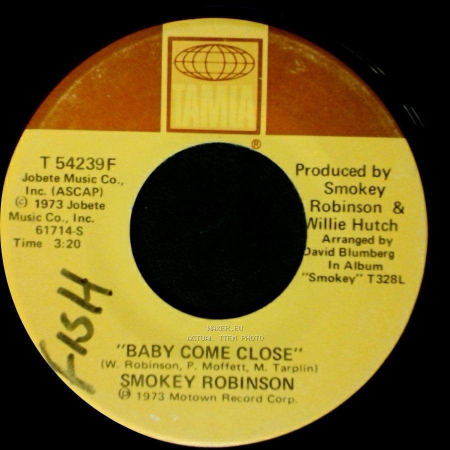 Smokey Robinson - Baby Come Close / A Silent Partner In A Three-Way Love Affair side A