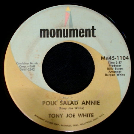 Tony Joe White - Polk Salad Annie / Aspen Colorado side A