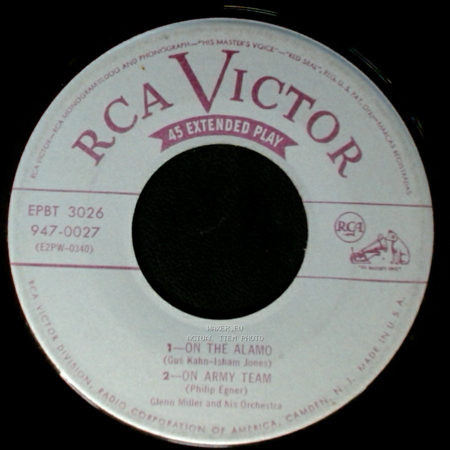 Glenn Miller And His Orchestra / Glenn Miller And His Orch. - On The Alamo / On Army Team / 1 - Vilia / 2 - Limehouse Blues side A