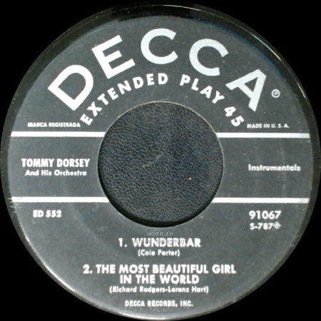 Tommy Dorsey And His Orchestra - 1. Wunderbar / 2. The Most Beautiful Girl In The World / 1. Tenderly / 2. I Wonder Who's Kissing Her Now side A