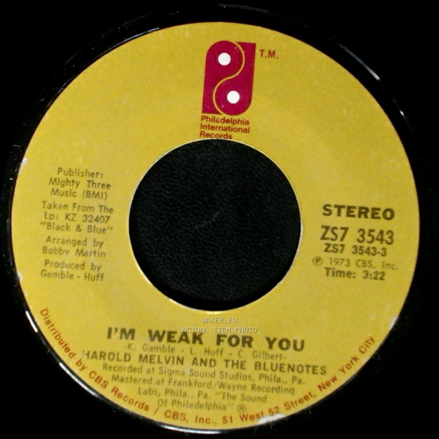Harold Melvin And The Bluenotes - I'm Weak For You / Satisfaction Guaranteed (Or Take Your Love Back) side A