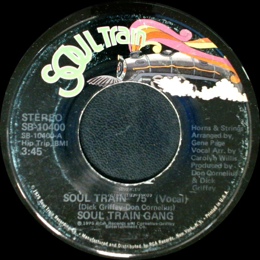 Soul Train Gang - Soul Train "75" (Instrumental) / Soul Train "75" (Vocal) side B