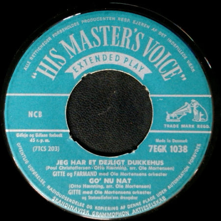 Gitte Og Farmand Med Ole Mortensens Orkester / Gitte Med Ole Mortensens Orkester Og Statsradiofons Ens Drengekor / Gitte - Jeg Har Et Dejligt Dukkehus / Go' Nu Nat / Min Teddybjørn / Cowboy-Helten side A