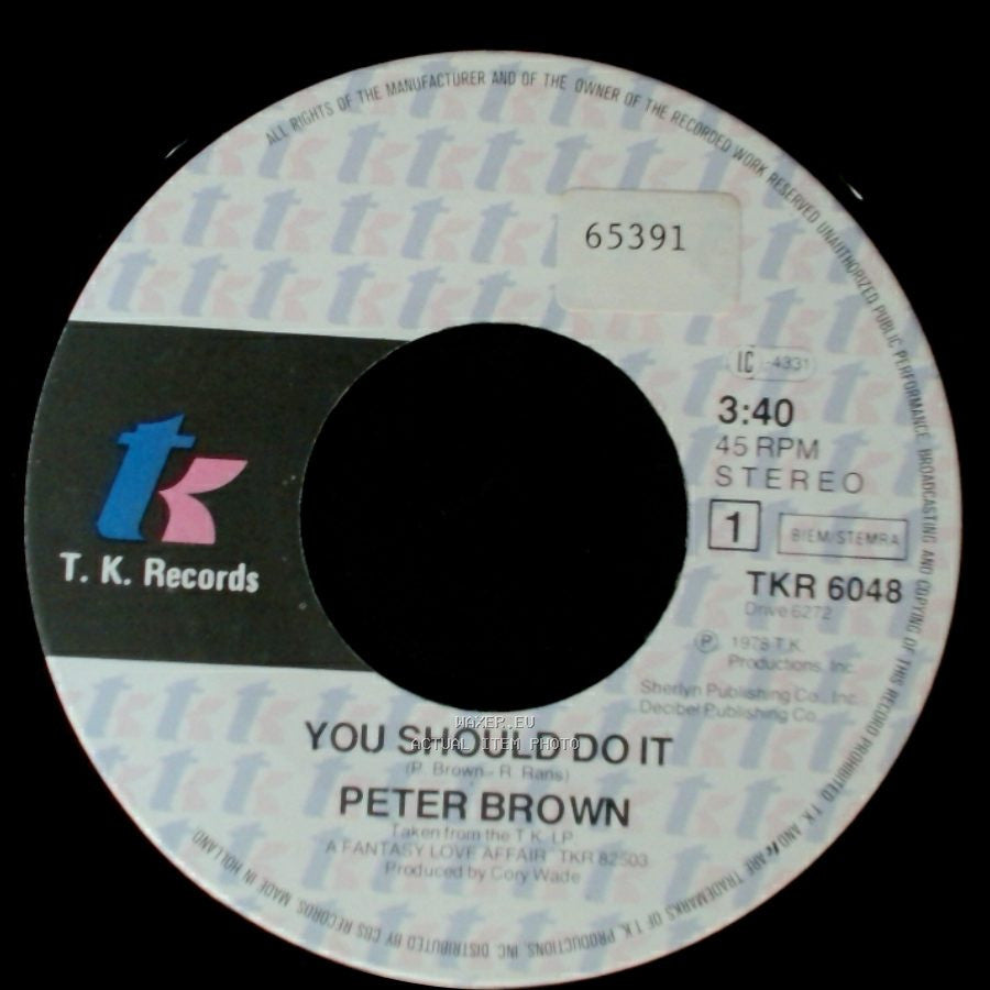 Peter Brown - Without Love / You Should Do It side B