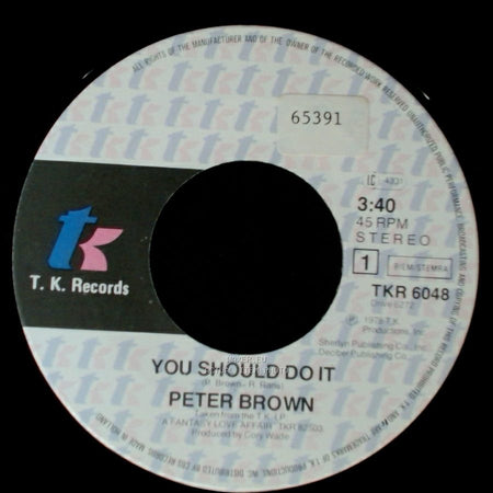 Peter Brown - Without Love / You Should Do It side B
