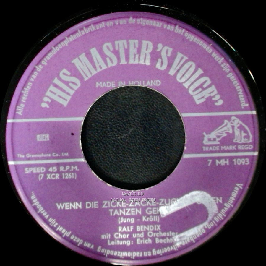 Ralf Bendix - Wenn Die Zicke-Zacke-Zuckerpuppe Tanzen Geht / Die Grosse Nummer Wird Gemacht side A