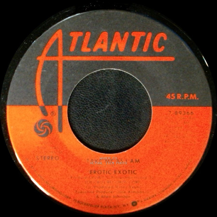 Erotic Exotic - Take Me As I Am / Take Me As I Am side B