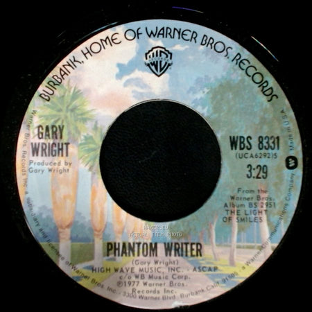 Gary Wright - Phantom Writer / Child Of Light side A