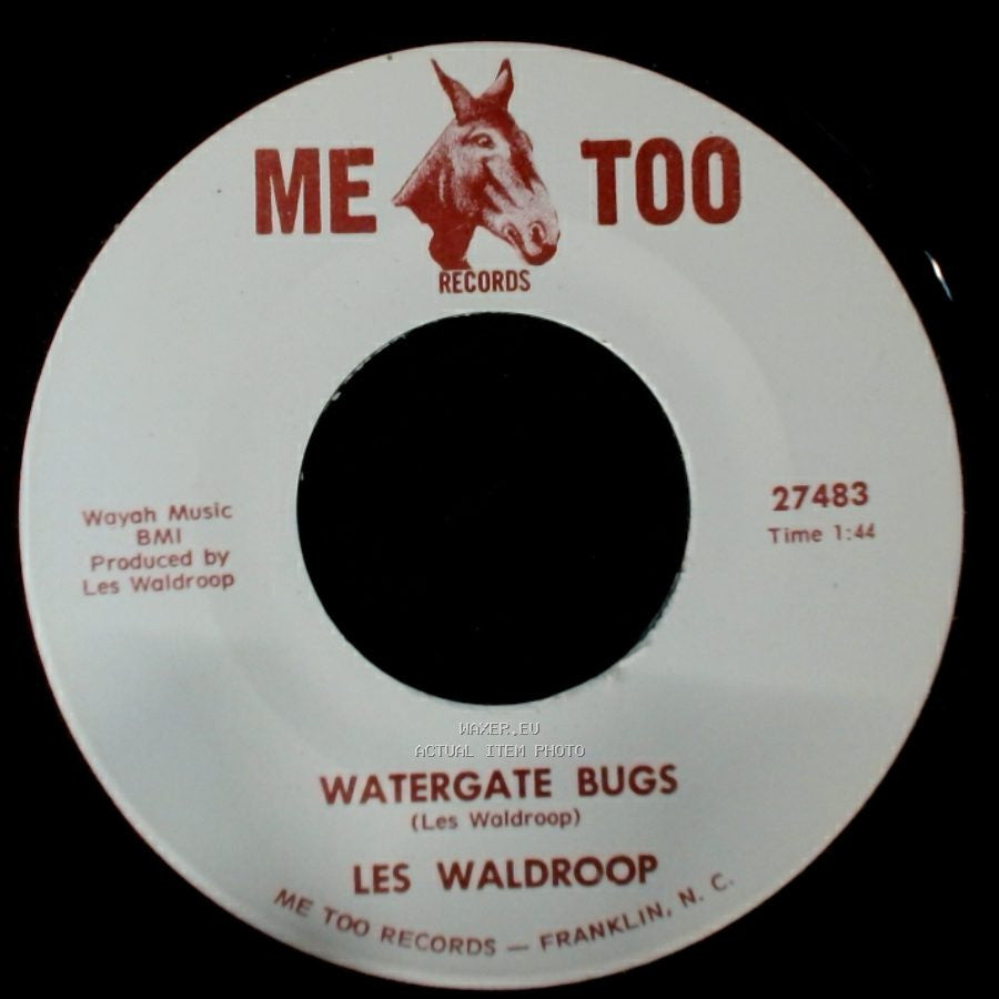 Les Waldroop - Watergate Bugs / Moonlight's A-Wastin' side B