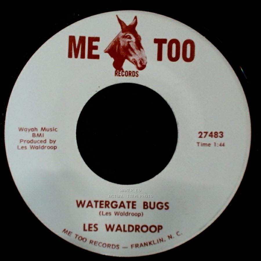 Les Waldroop - Watergate Bugs / Moonlight's A-Wastin' side A