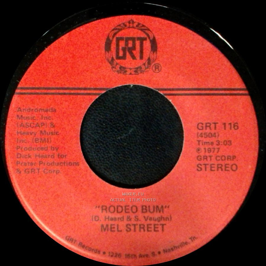Mel Street - Rodeo Bum / Guilty As Sin side A