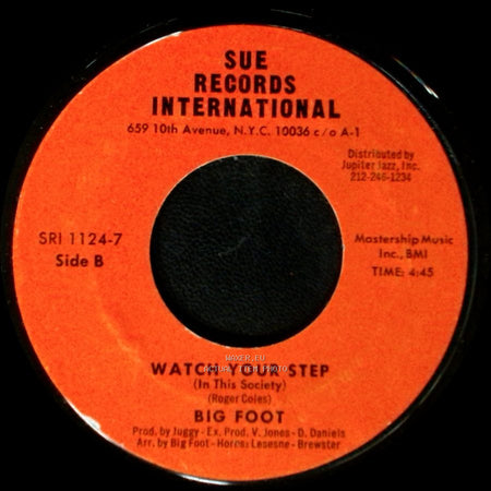 Big Foot - I Apologize (For Taking You For Granted) / Watch Your Step (In This Society) side B