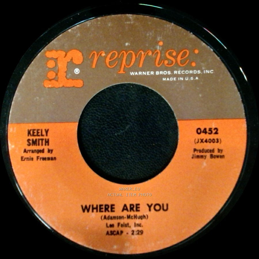 Keely Smith - Goodbye My Love / Where Are You side B