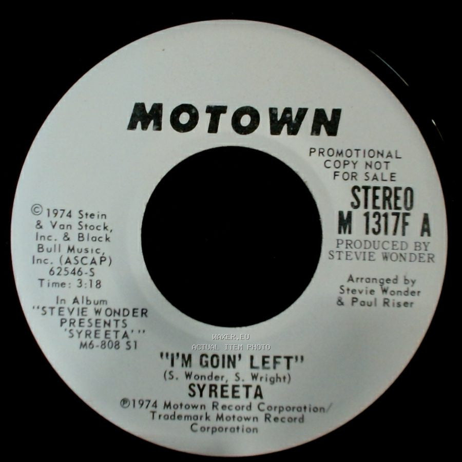 Syreeta - I'm Goin' Left / I'm Goin' Left side A