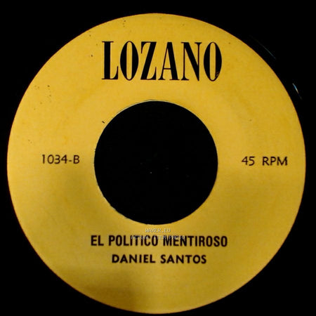 Daniel Santos - El Politico Mentiroso / El Obispo side A
