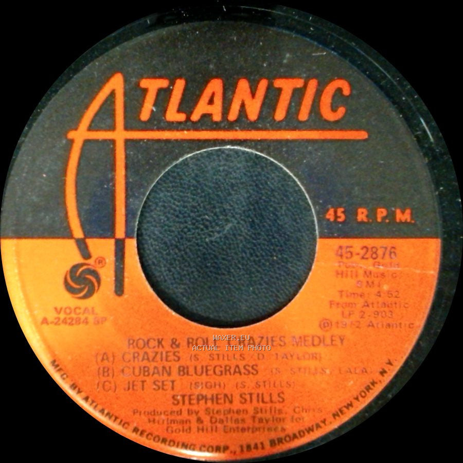 Stephen Stills - Rock & Roll Crazies Medley / It Doesn't Matter side A