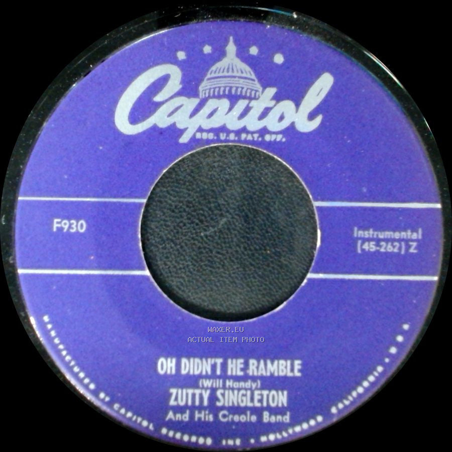 Zutty Singleton / Zutty Singleton And His Creole Band - Hot Time In The Old Town Tonight / Oh Didn't He Ramble side B