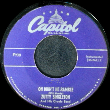 Zutty Singleton / Zutty Singleton And His Creole Band - Hot Time In The Old Town Tonight / Oh Didn't He Ramble side B