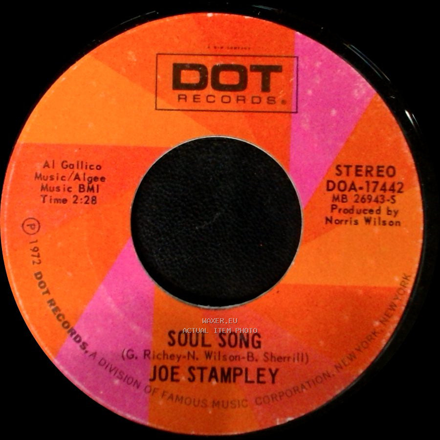 Joe Stampley - Soul Song / Not Too Long Ago side A