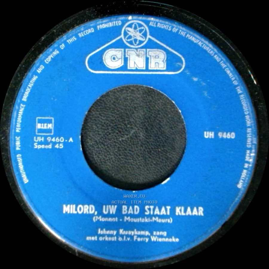 Johnny Kraaykamp - Schlafe Mein Prinzchen / Milord, Uw Bad Staat Klaar side B