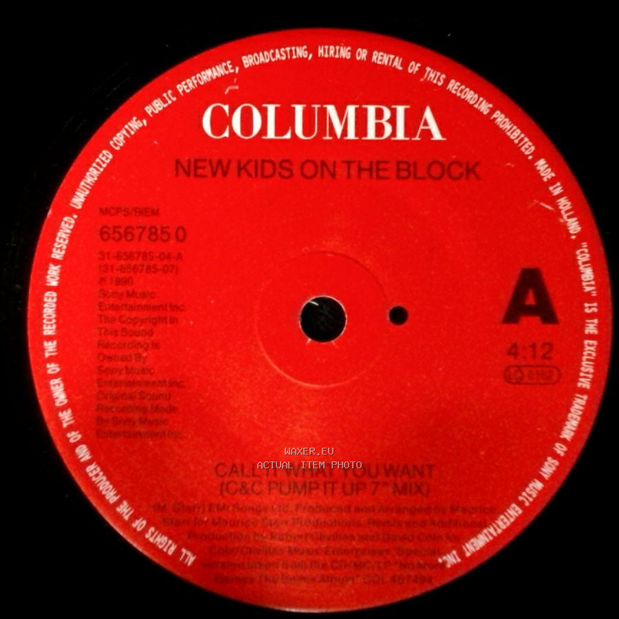 New Kids On The Block - Call It What You Want (C&C Pump It Up 7" Mix) / Games (Kids Get Hard Mix 7" Version) side A