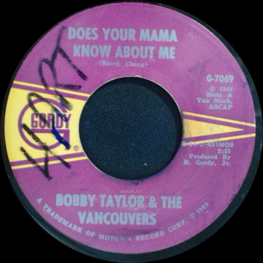 Bobby Taylor & The Vancouvers - Does Your Mama Know About Me / Fading Away side A